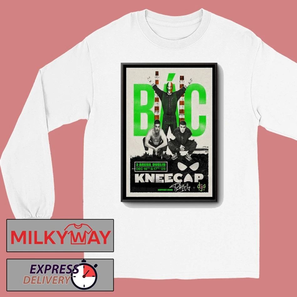 Kneecap 12 16-12 17 2025 Dublin Ireland Poster shirt