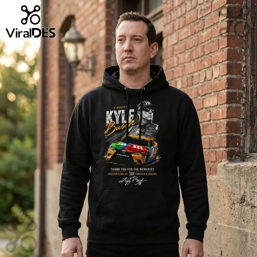 Kyle Busch Rowdy 18 Forever A Legend Memorial Hoodie
