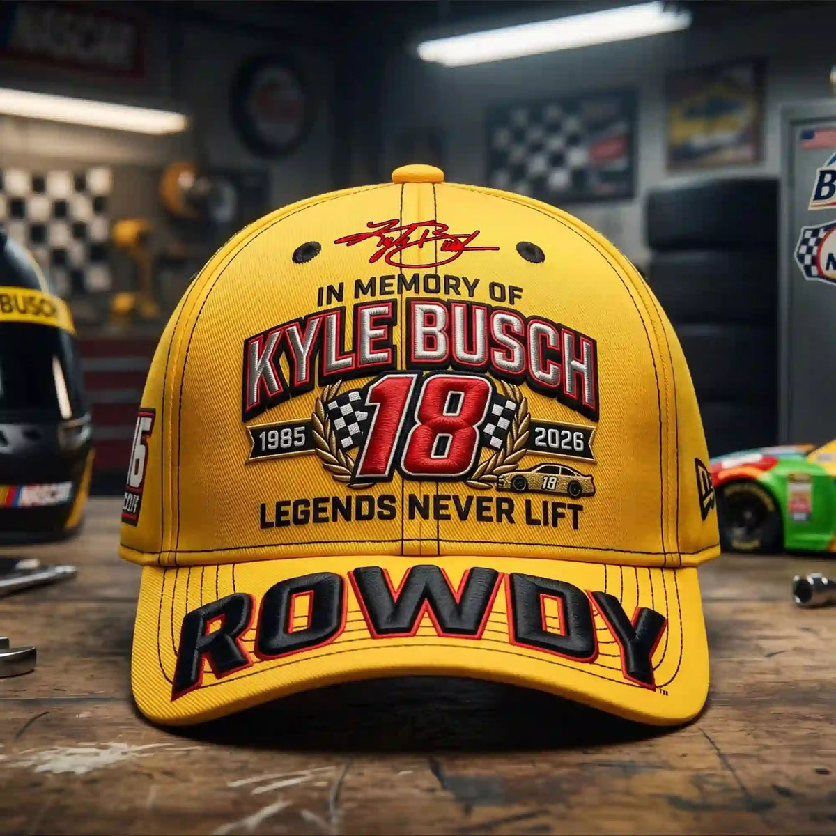 In Memory Of Kyle Busch Forever Rowdy Legends Never Lift Limited Cap