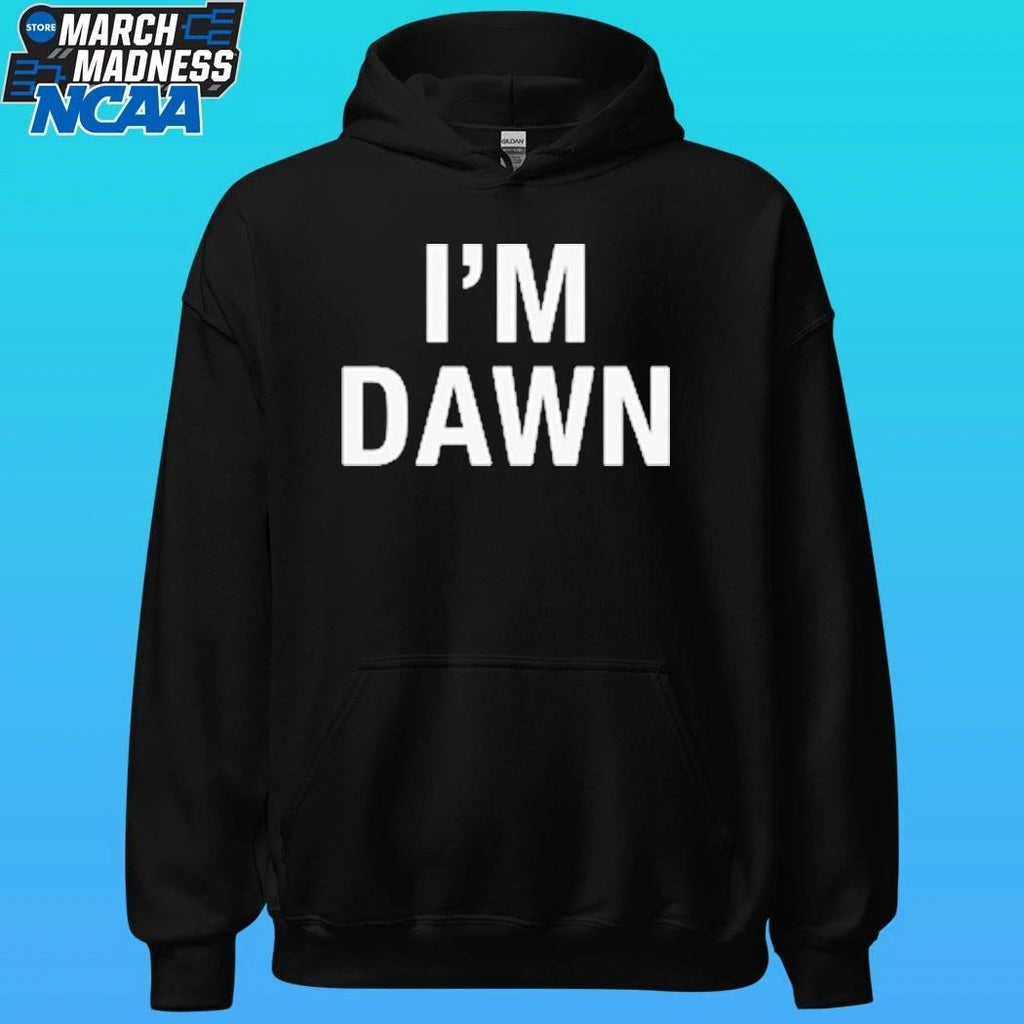 I’m Dawn Shirt