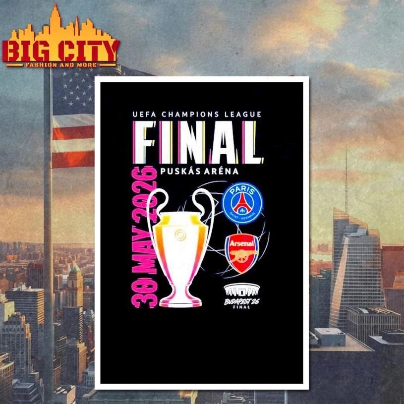 Paris Saint-Germain Versus Arsenal UCL Finalist Budapest 2026 Lifestyle Tee On May 30th Shirt