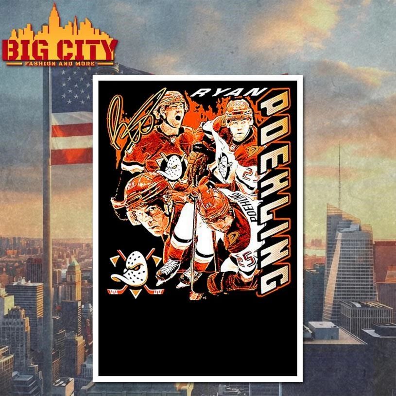 Poehling All Effort Ryan Poehling Anaheim Ducks hockey 2026 signature shirt