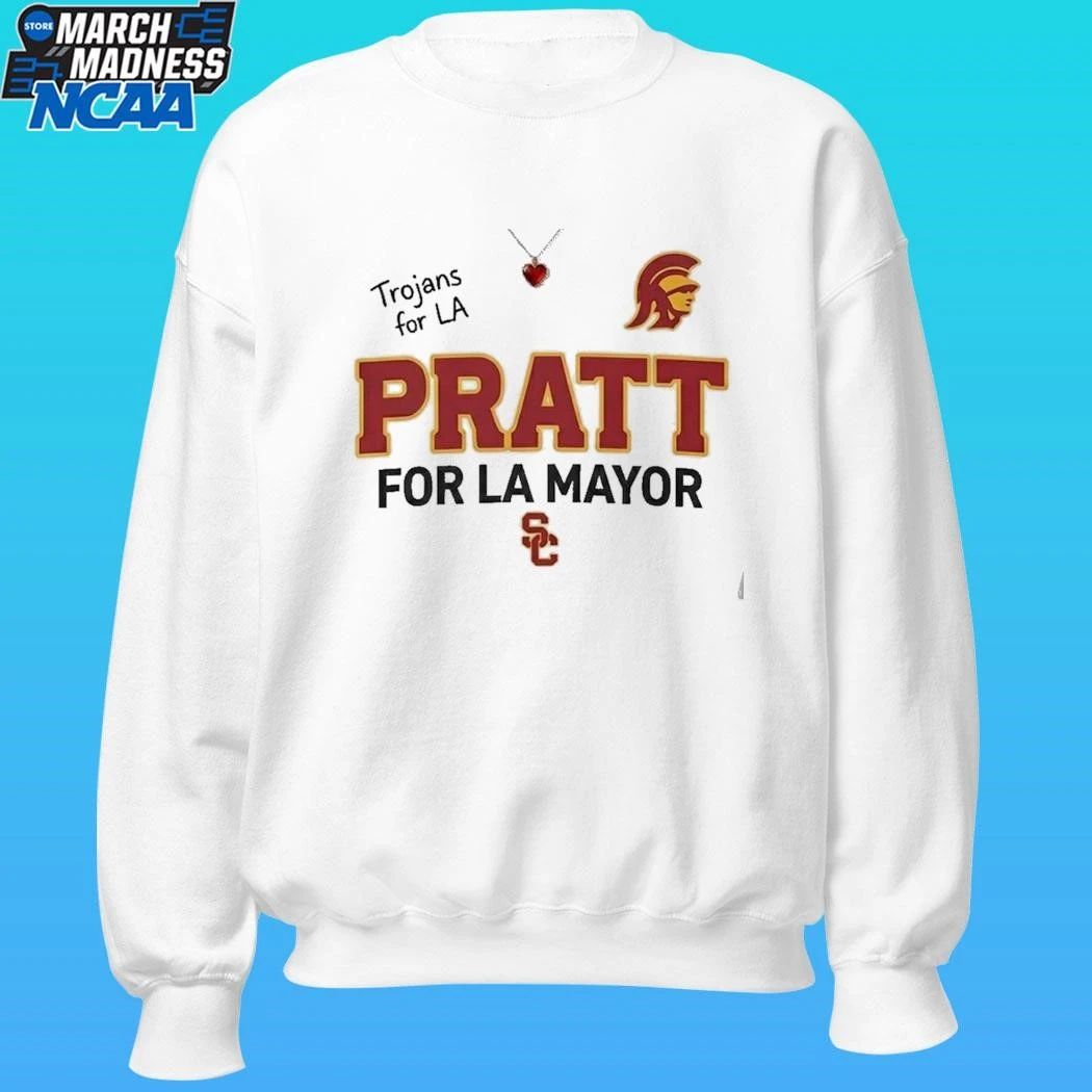 Trojans For La Pratt For La Mayor Shirt