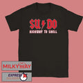 Sysadmin SUDO Highway To Shell Shirt