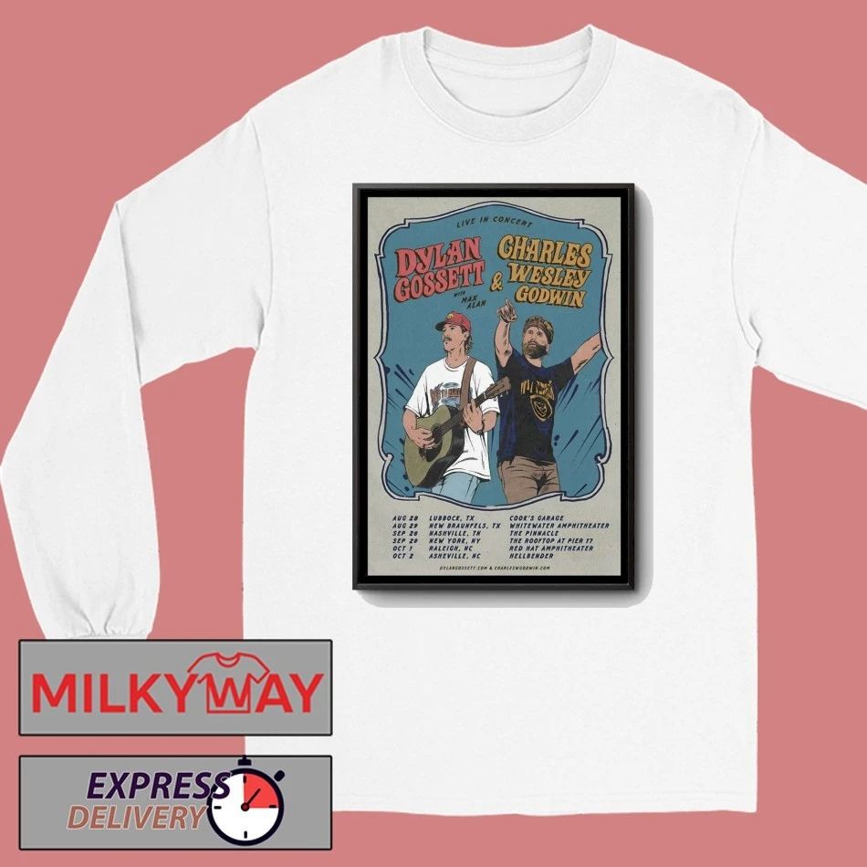 Dylan Gossett And Charles Wesley Godwin 2026 Tour Poster shirt