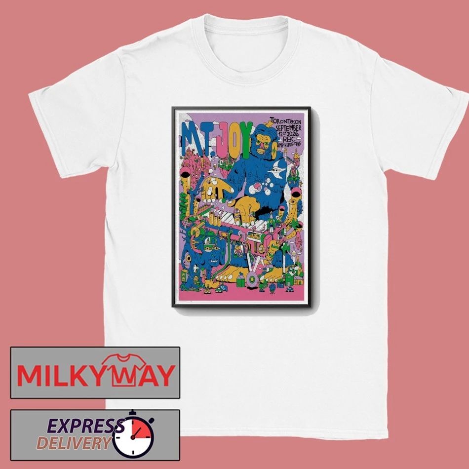 Mt. Joy Event Toronto On Sept 12 2026 Poster shirt