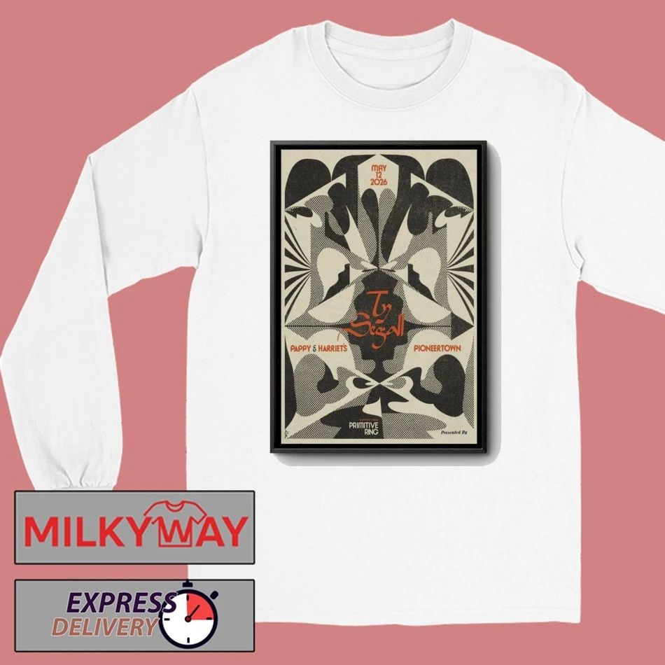LIMITED TY SEGALL Poster May 12 2026 Pappy & Harriet’s Primitive Ring shirt