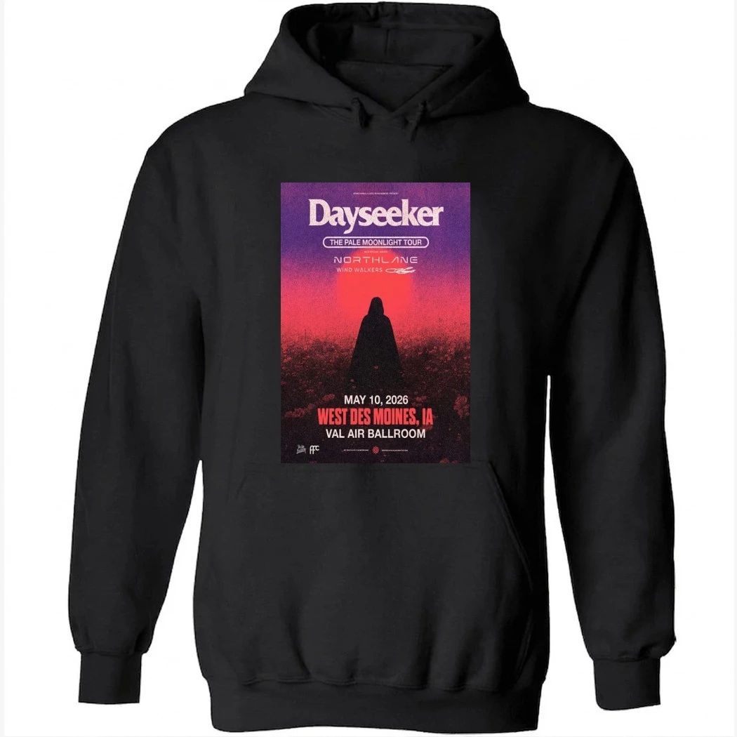 Dayseeker West Des Moines IA Concert May 10 2026 Poster Shirt