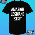 Amazigh Lesbians Exist Shirt