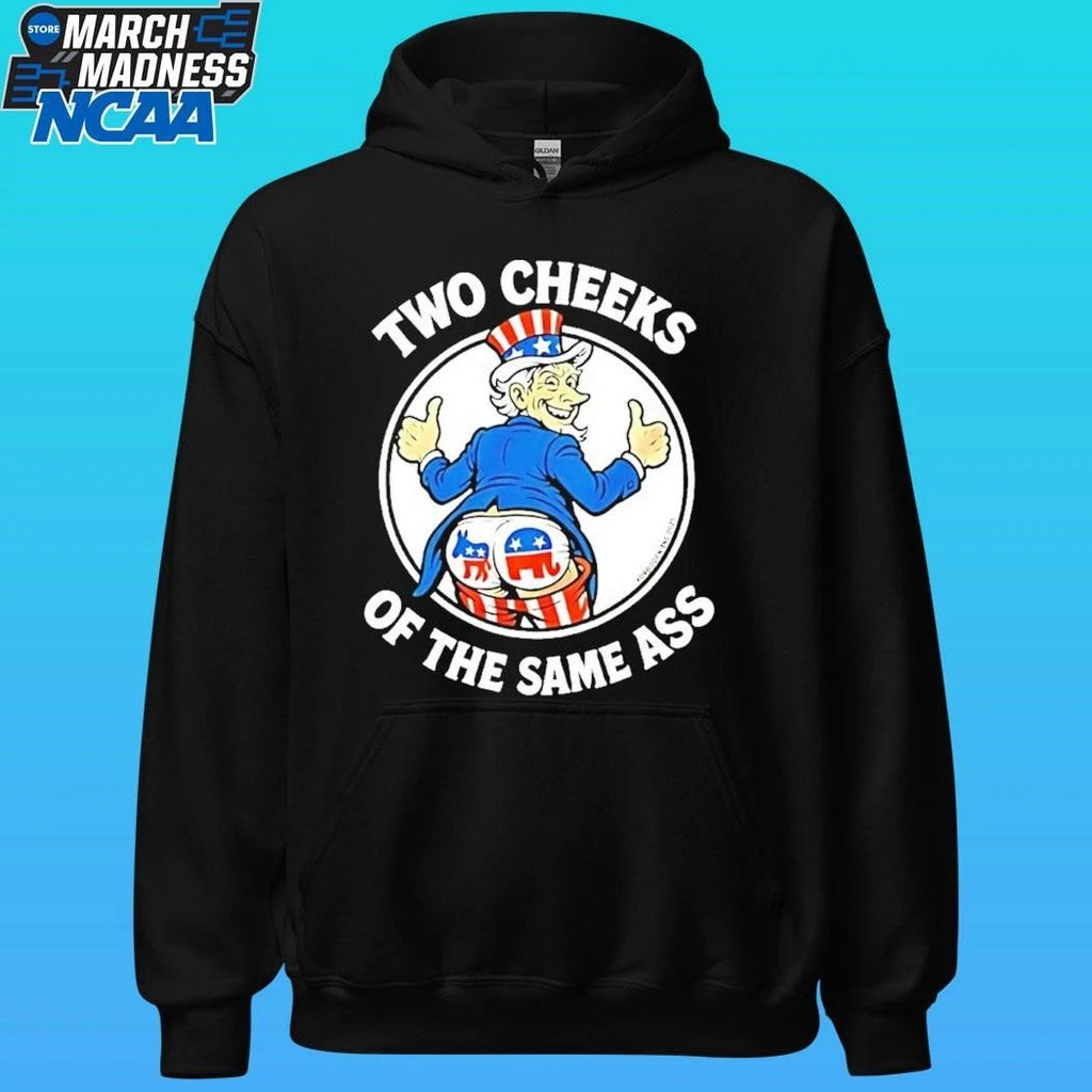Uncle Sam Two Cheeks Of The Same Ass Shirt