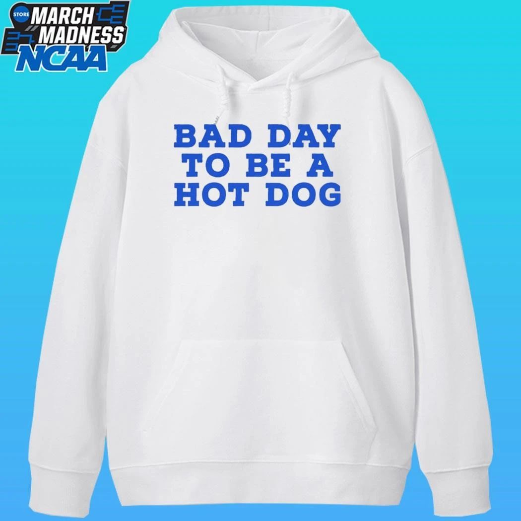 Bad Day To Be A Hotdog Shirt