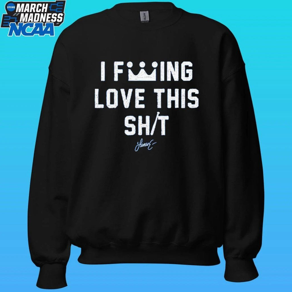 I Fucking Love This Lucas Erceg Shirt