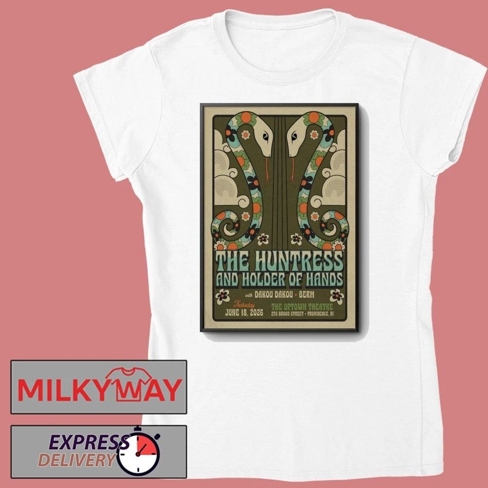 The Huntress And Holder Of Hands In Providence RI On Jun 18 2026 Poster shirt