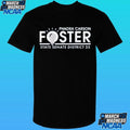 Phadra Foster For State Senate District 25 Shirt