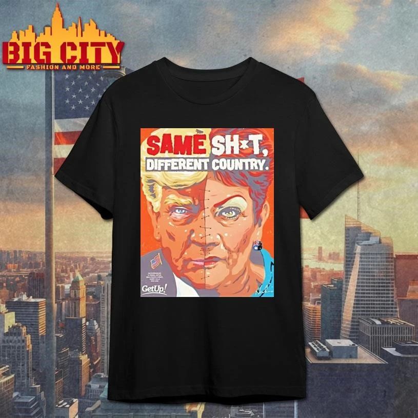Donald Trump X Pauline Hanson Same Shit Different Country American Flag Shirt