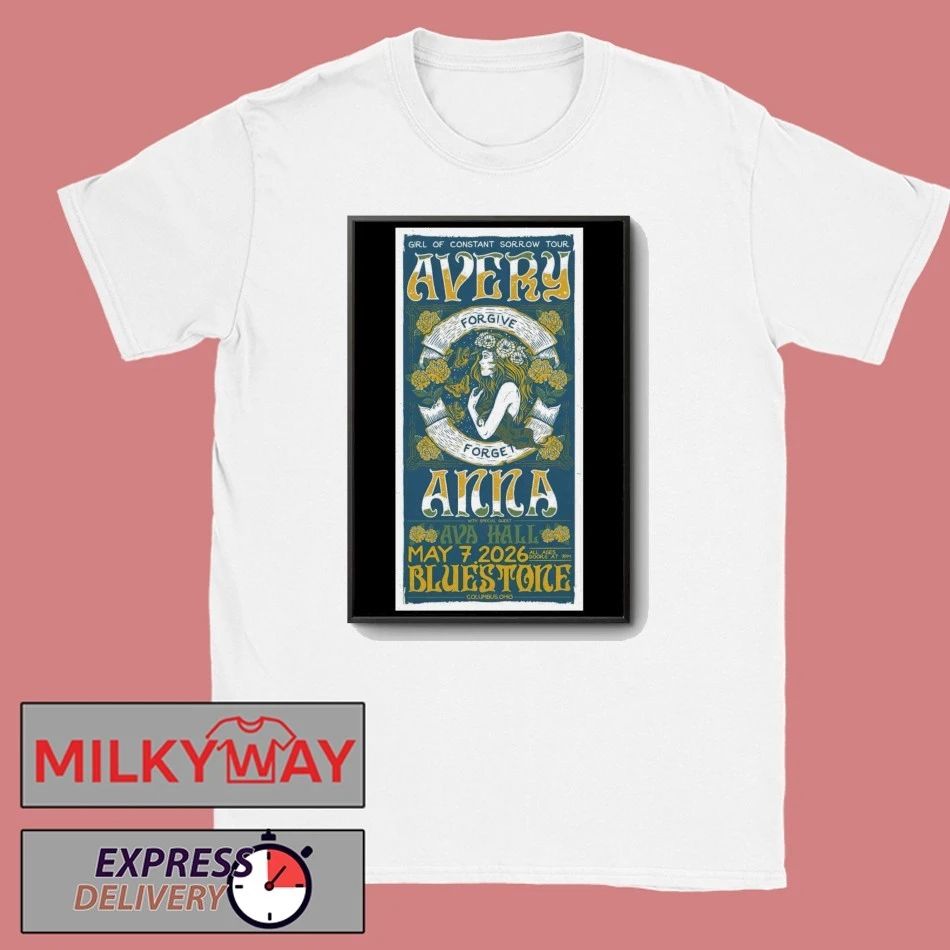 Avery Anna And Ava Hall The Bluestone in Columbus OH May 7 2026 Poster shirt