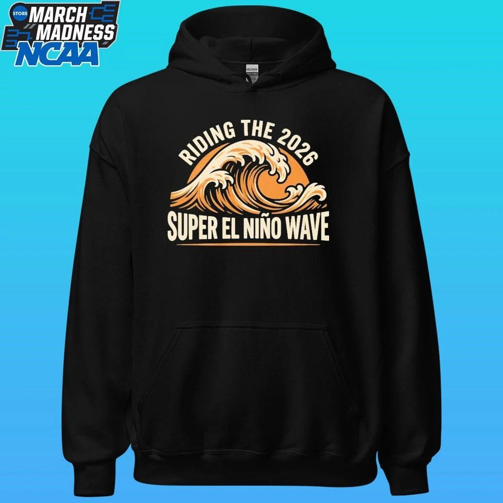 Riding The 2026 Super El Nino Wave Shirt
