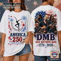 Dave Matthews Band Bless America 250th Anniversary 3D T-Shirt