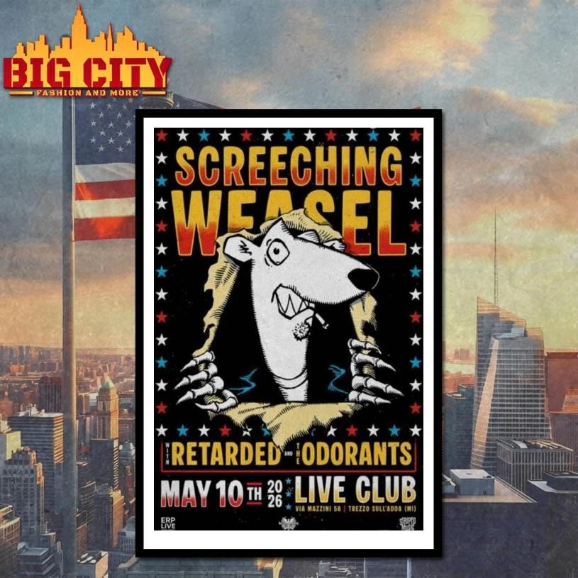 Awesome May 10 2026 Tour SCREECHING WEASEL Milan, Italy Poster Shirt