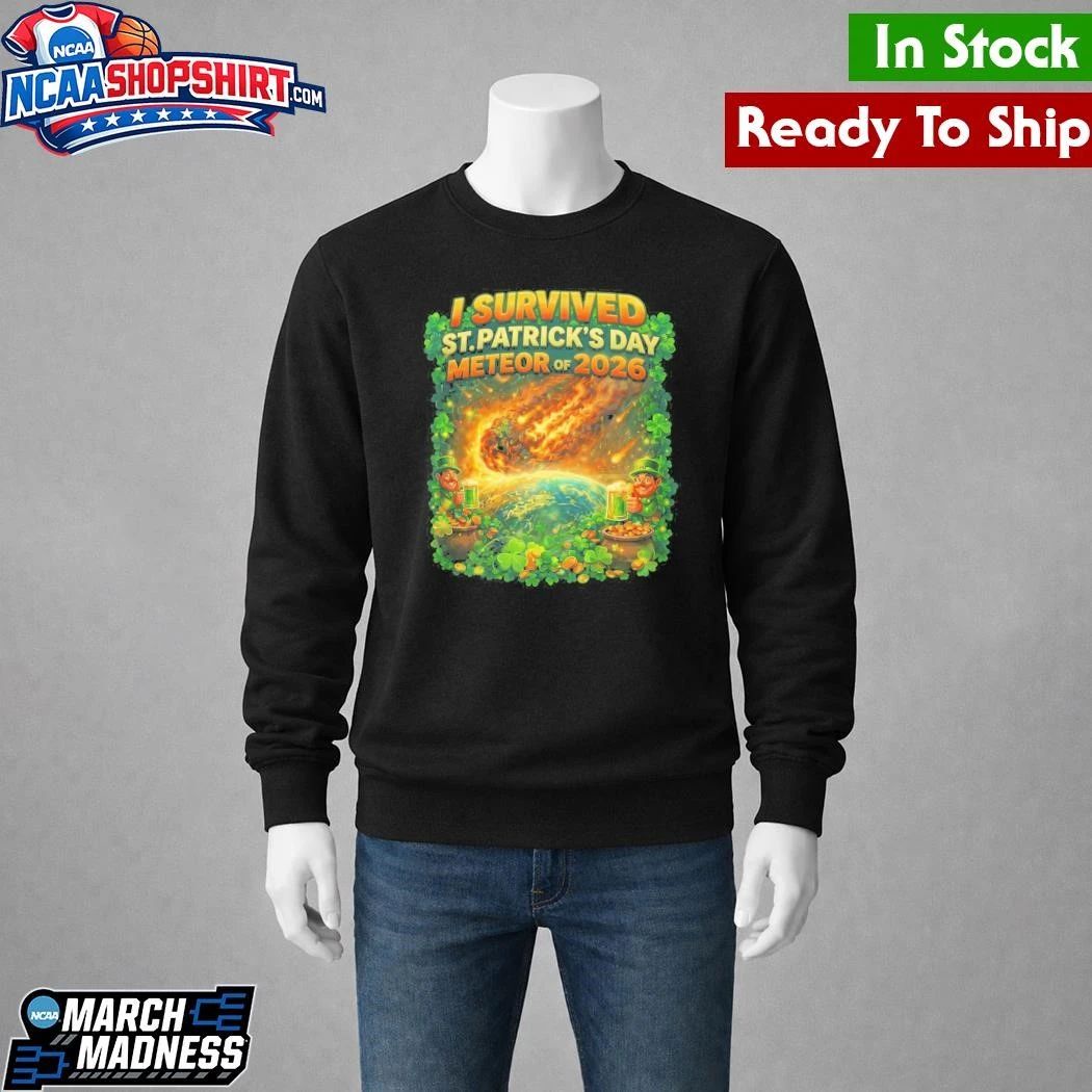I Survived the St. Patrick’s Day Meteor Ohio Fireball Shirt