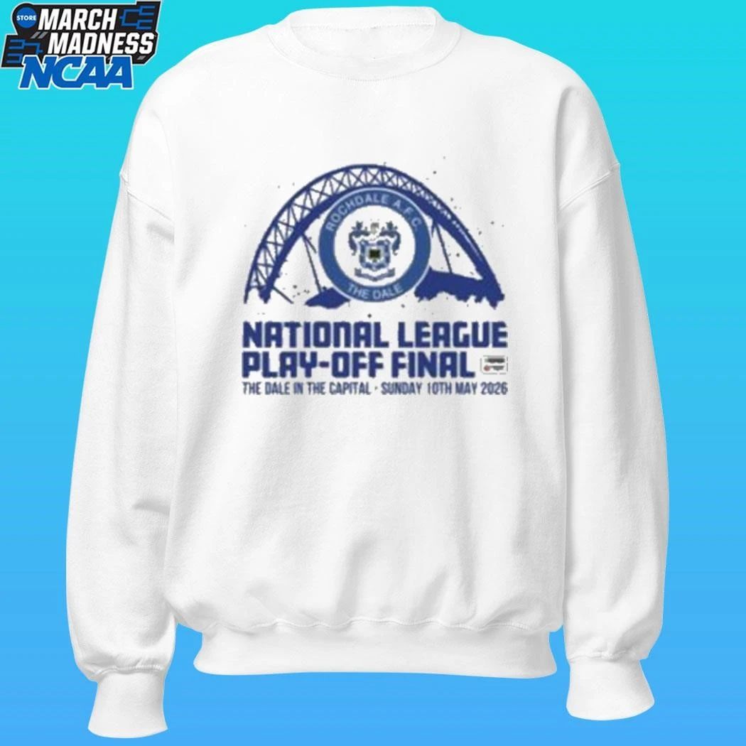 National League Play Off Final The Dale In The Capital Sunday 10th May 2026 Shirt