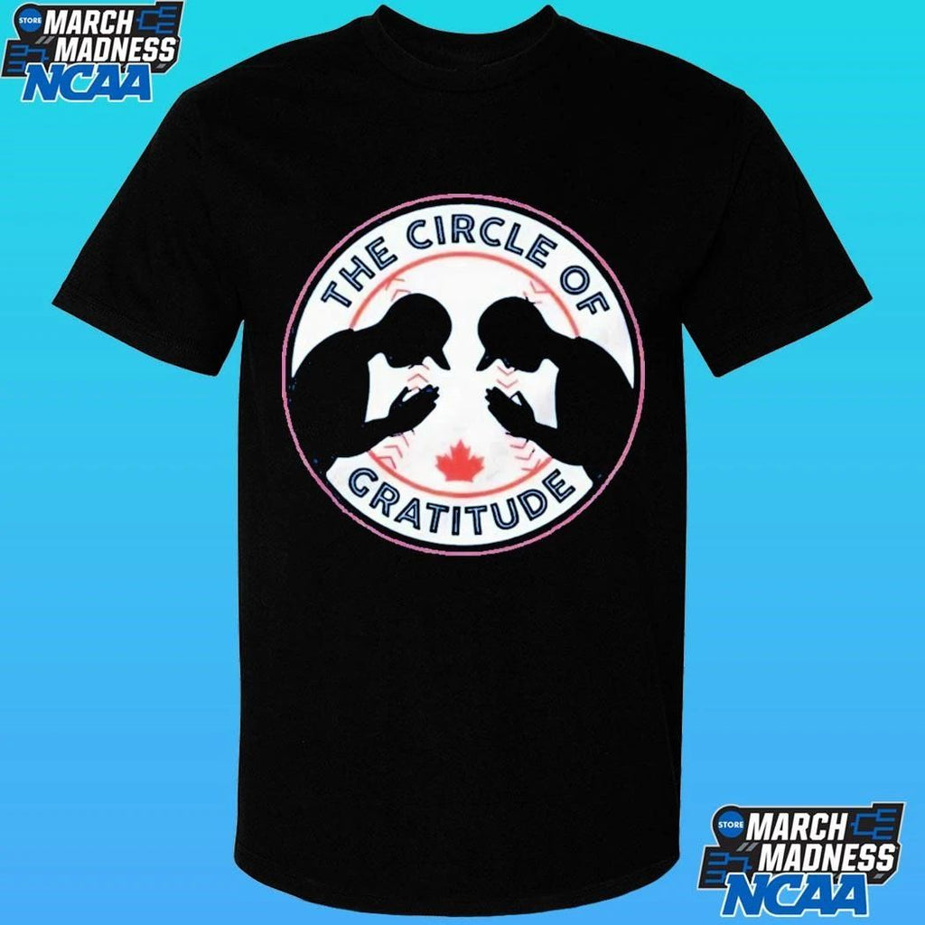 Toronto Blue Jays The Circle Of Gratitude Shirt