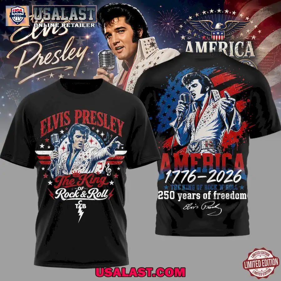 Elvis Presley America 250 Years Of Freedom 3D Shirt