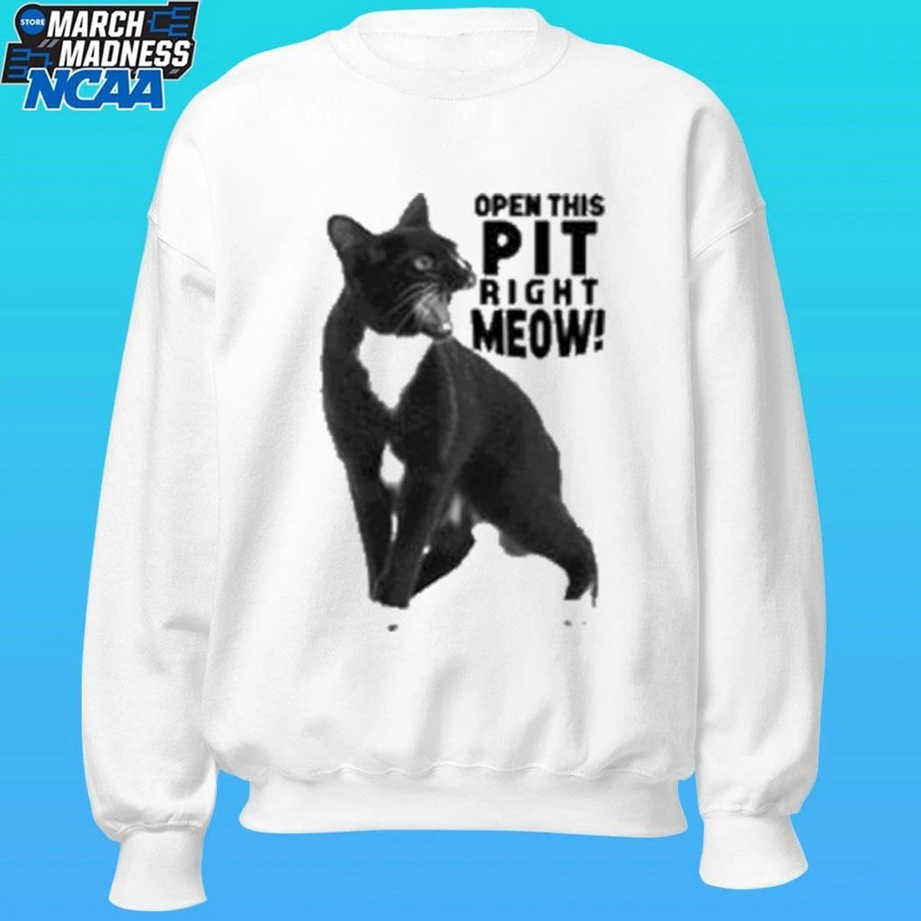 Open This Pit Right Meow Shirt