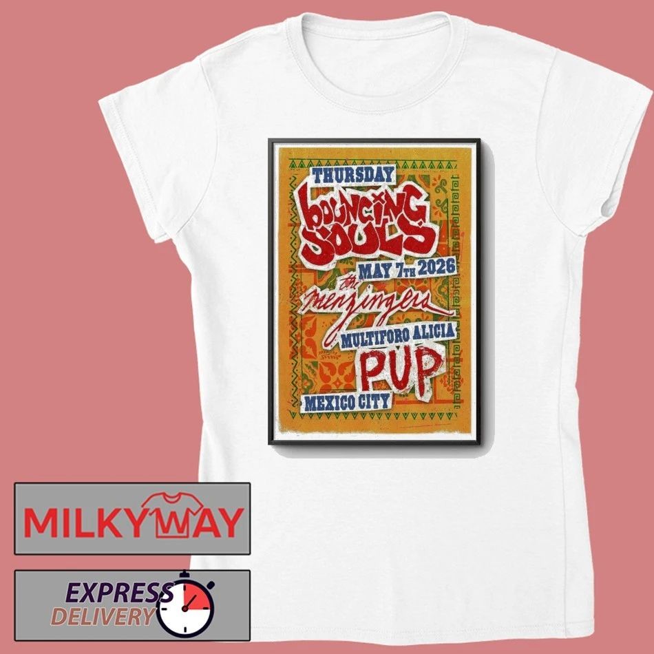 May 7 2026 Tour The Bouncing Souls Mexico, City Poster shirt