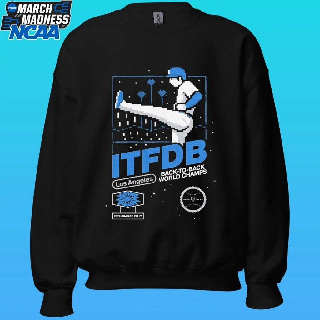 La Kick Celly Itfdb Los Angeles Back To Back World Champs Shirt