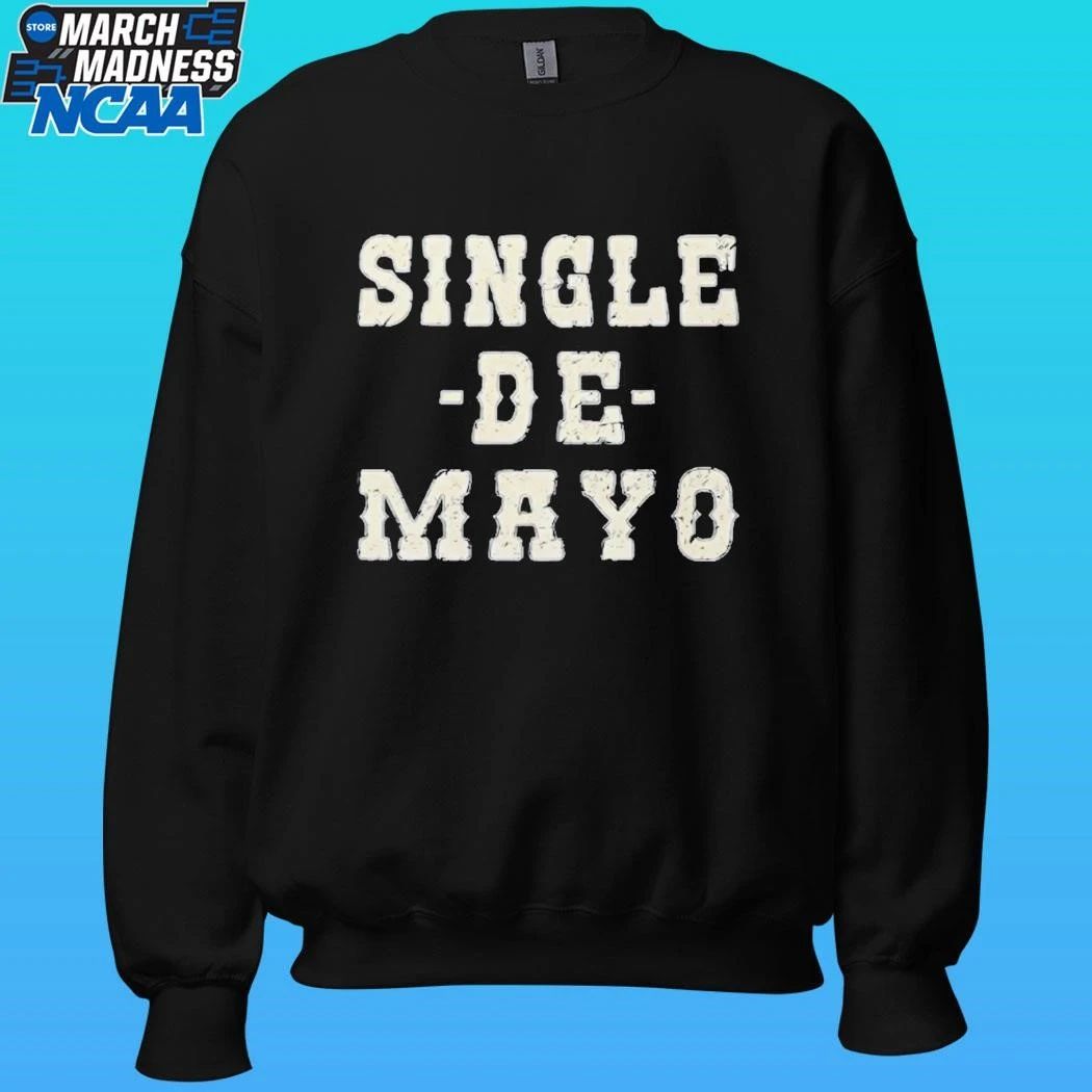 Single De Mayo Shirt