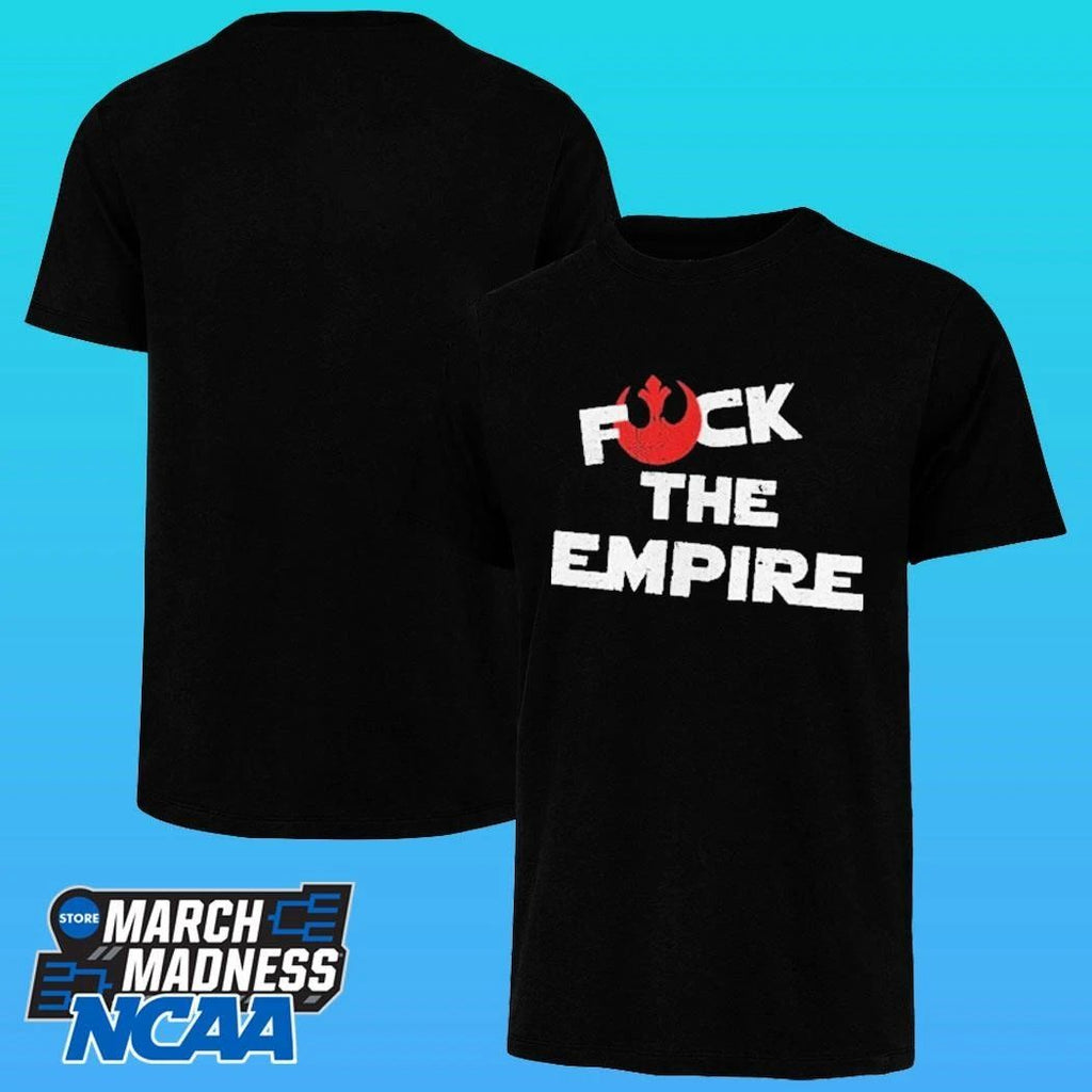 Eff Fcck The Empire Shirt