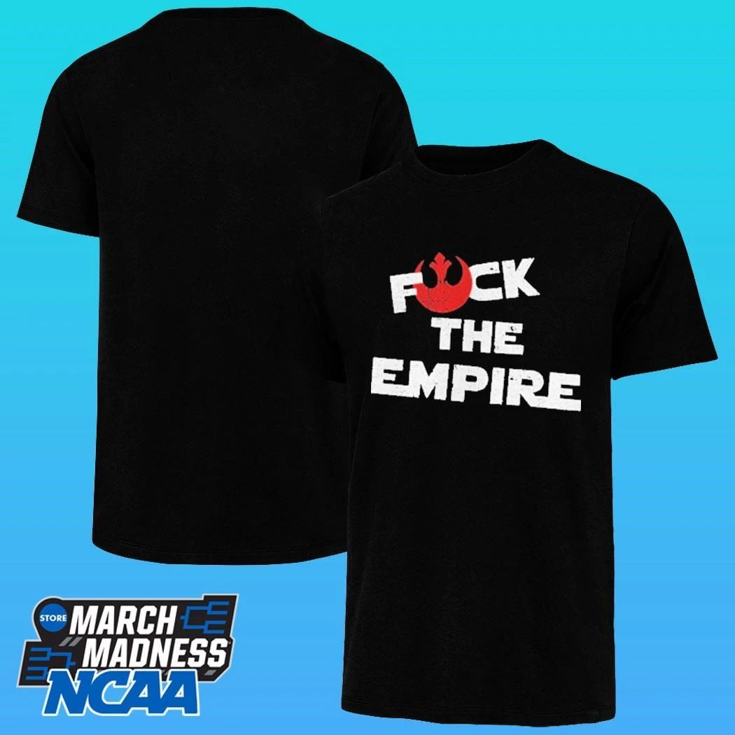 Eff Fcck The Empire Shirt