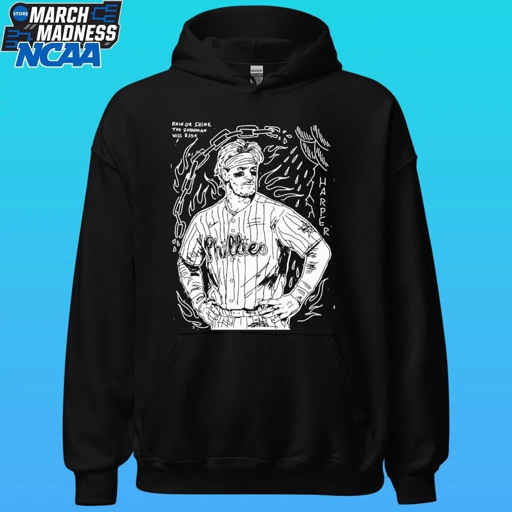 Bryce Harper Rain Or Shine The Showman Will Rise Shirt