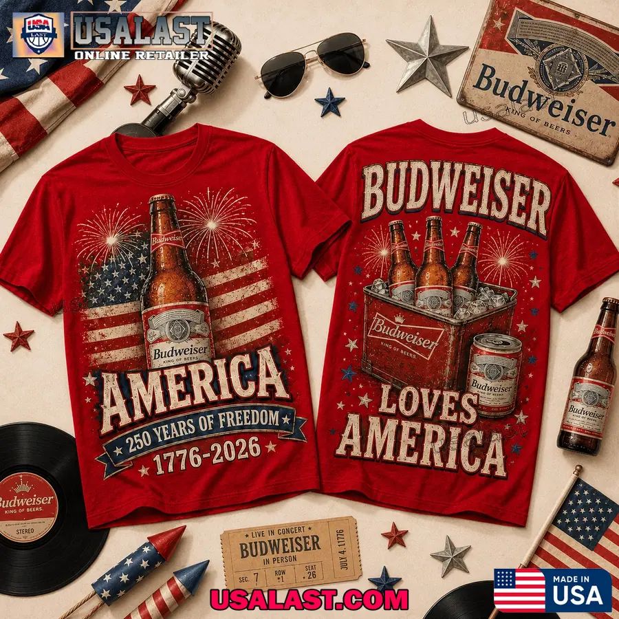 Budweiser Loves America 250 Years of Freedom 1776-2026 T-Shirt