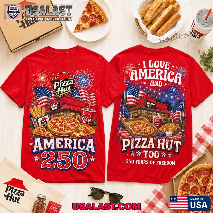 Pizza Hut America 250th Anniversary Casual T-Shirt