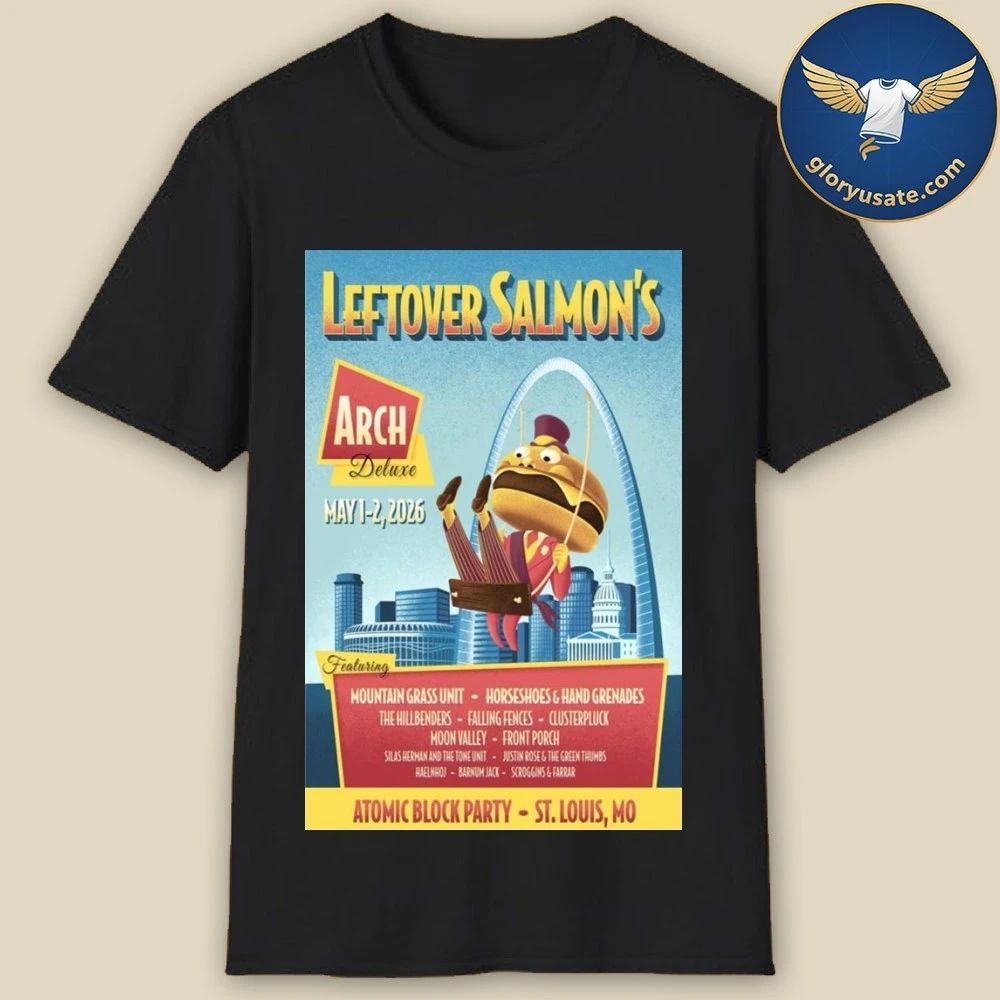 Leftover Salmon May 1-2 2026 St.Louis, Missouri Concert Poster Shirt