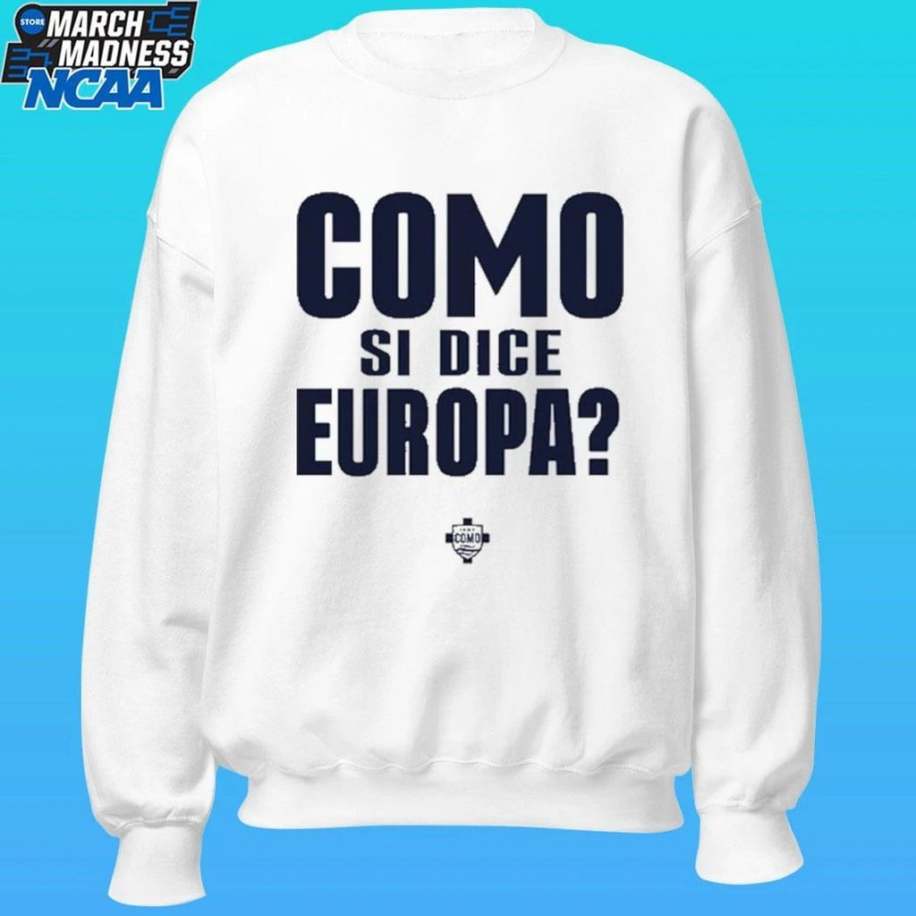 Como Si Dice Europa Shirt