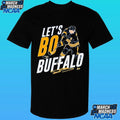 Bowen Byram Let’s Bo Buffalo Shirt