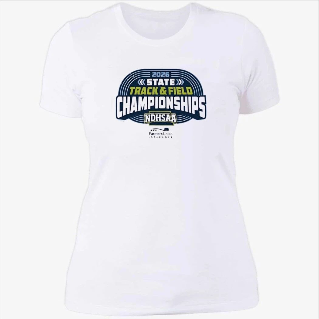 State Track Field Championships NDHSAA 2026 Shirt