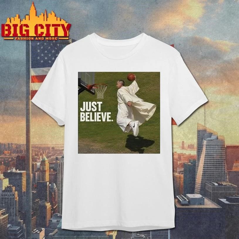 Pope Leo Just Believe Basketball Funny Shirt