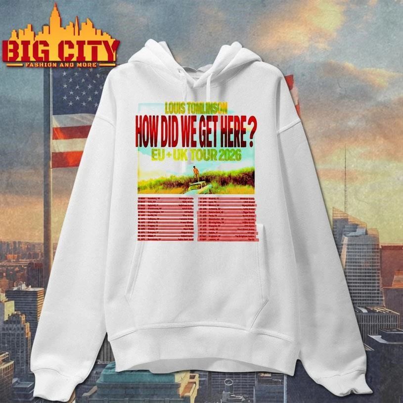 Premium Louis Tomlinson How Did We Get Here EU UK Tour Date 2026 Shirt
