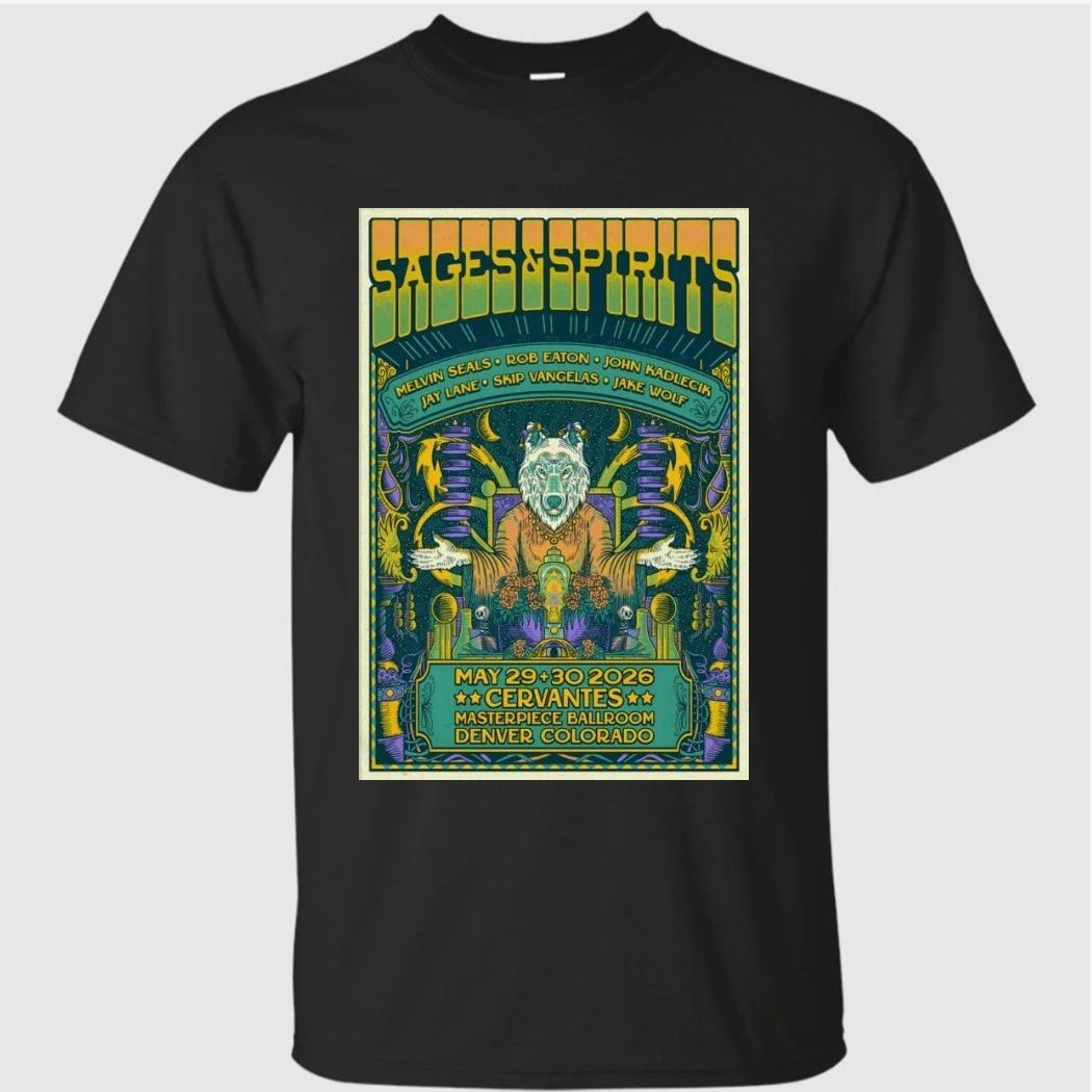 Sages And Spirits In Denver CO On May 29-30 2026 Poster Shirt