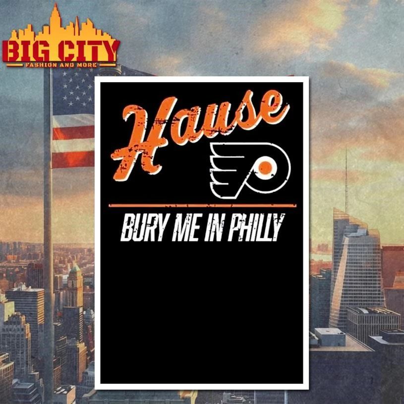 Dave Hause Flyers Bury Me In Philly Shirt
