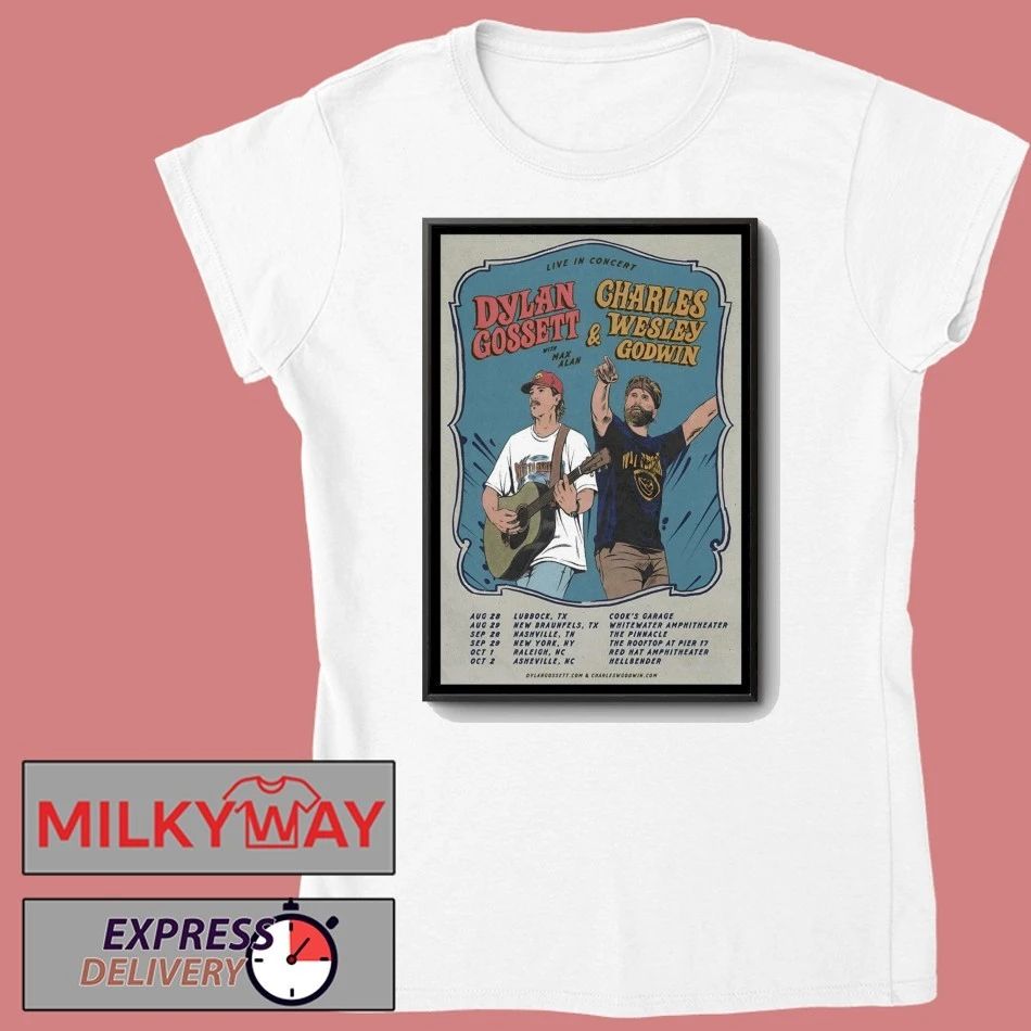Dylan Gossett And Charles Wesley Godwin 2026 Tour Poster shirt