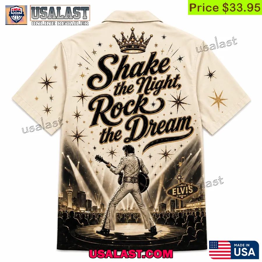 Elvis Presley Shake The Night Rock The Dream Hawaiian Shirt