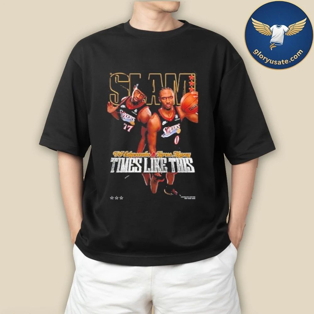 SLAM 260 Cover Tee Tyrese Maxey And VJ Edgecombe Time Like This Shirt