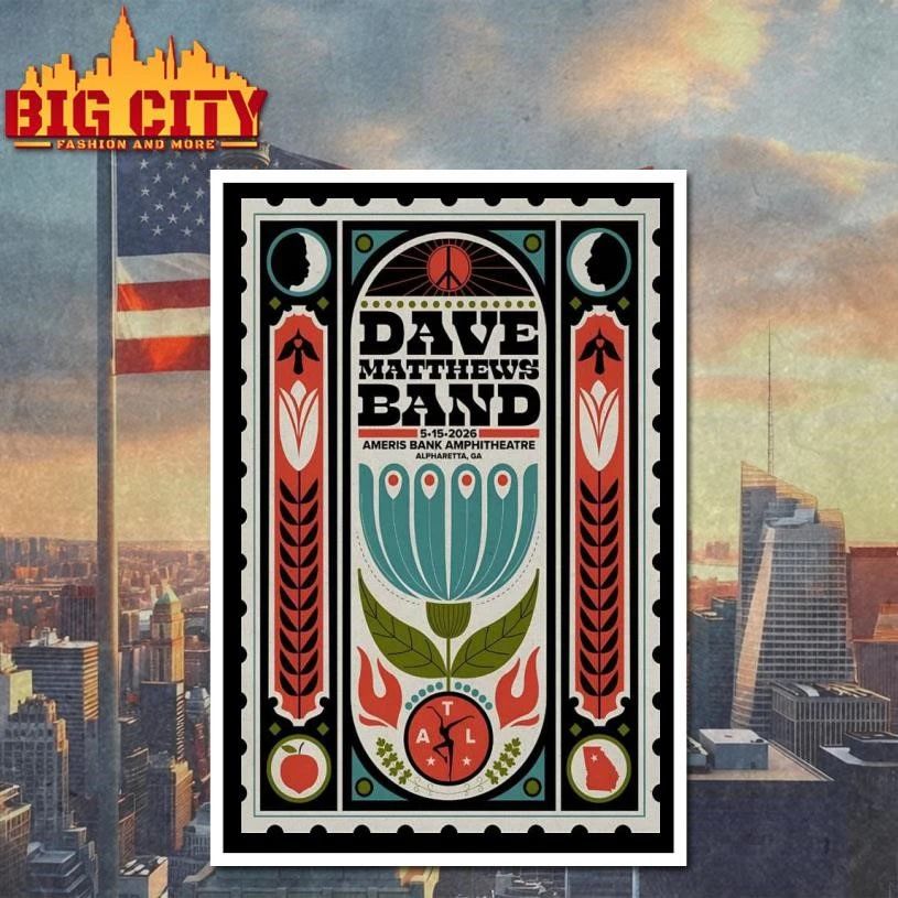 Funny Dave Matthews Band May 15 2026, Alpharetta GA Poster Shirt