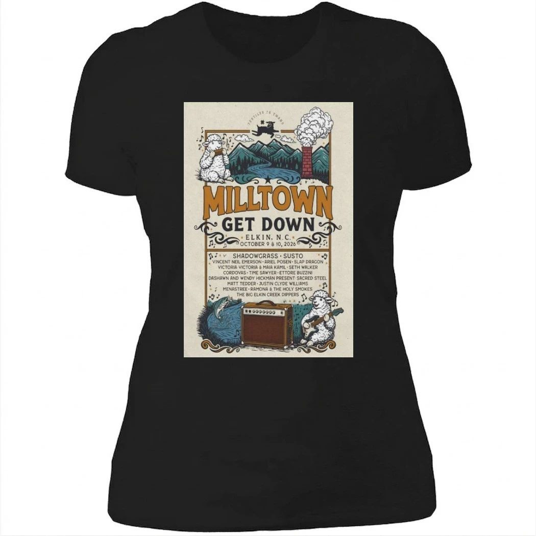 Milltown Get Down 10-2026 Elkin, NC Poster Shirt
