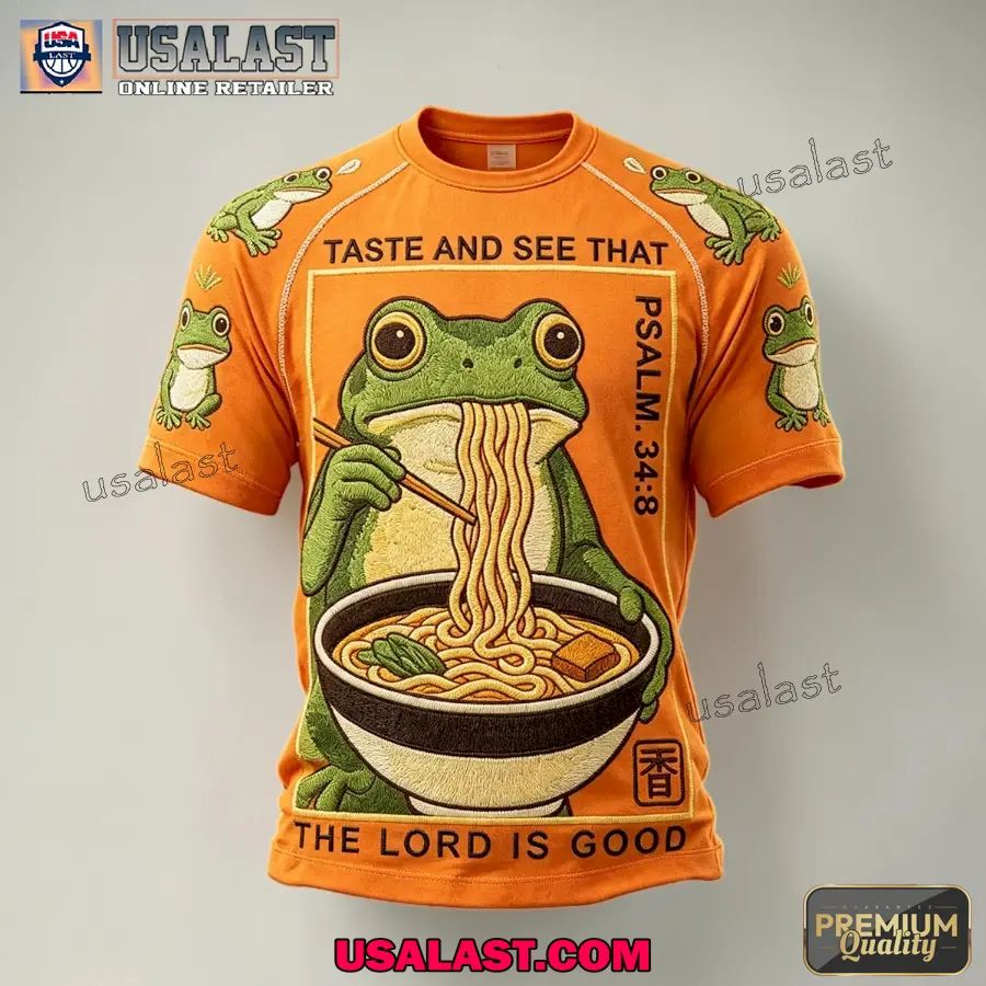 Taste and See That the Lord Is Good T-Shirt